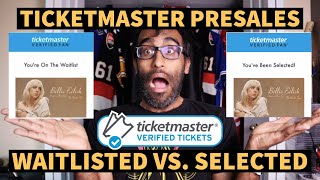 HOW TO PREPARE FOR A TICKETMASTER VERIFIED FAN PRESALE  BUY PRESALE TICKETS WAITLISTED VS SELECTED [upl. by Ortrud]