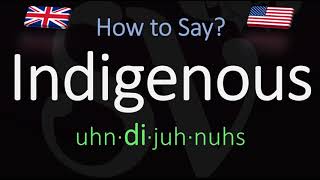 How to Pronounce Indigenous CORRECTLY Meaning amp Pronunciation [upl. by Witherspoon]