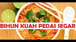 2 TAHAP CARA MEMBUAT BIHUN KUAH PEDAS [upl. by Karlie951]