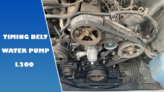 How To Change Timing BeltWater Pump  L200 K74 [upl. by Shina669]