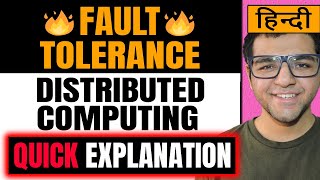 Fault Tolerance in Distributed Computing  Distributed Systems  in Hindi [upl. by Maisey]