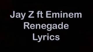 JayZ Eminem  Renegade LYRICS [upl. by Annasor612]