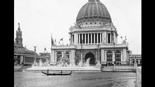 Columbian Exposition 1893 A Visit To Chicagos White City [upl. by Naivat]