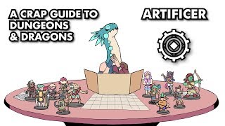 A Crap Guide to DampD 5th Edition  Artificer [upl. by Donnell]