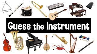 Guess the Sound  Musical Instruments Quiz  Instrument Sounds [upl. by Glynis553]