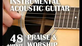 NEWInstrumental Music Lagu Rohani Christian Praise and Worship Acoustic Guitar Ins [upl. by Willet687]