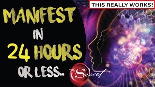 How to Manifest ANYTHING You Want in 24 HOURS  Law of Attraction [upl. by Yenaled]