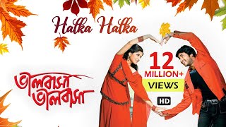 Halka Halka  Bengali Full Song  Hiran  Srabanti  Love Song  Bhalobasa Bhalobasa  Eskay Movies [upl. by Nhguavad]