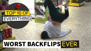 TOP 10 WORST BACKFLIPS EVER [upl. by Gustav852]