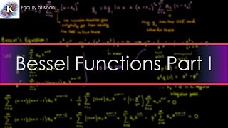 Bessel Functions and the Frobenius Method [upl. by Fairbanks]