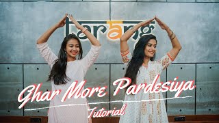 Ghar More Pardesiya  Dance Tutorial  Kalank  Team Naach Choreography [upl. by Dosh]