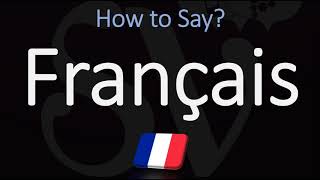 How to Pronounce Français CORRECTLY French Pronunciation [upl. by Enylecoj778]