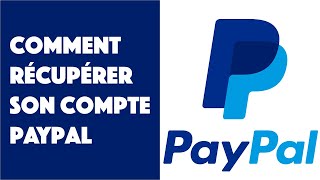 Comment récupérer son compte PayPal  Mot de passe oublié PayPal [upl. by Eirrok975]