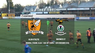 Alloa vs Inverness  Championship  30th Nov 19 [upl. by Nairrot]