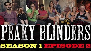 Peaky Blinders  Season 1 Episode 2  Group Reaction [upl. by Emeline]