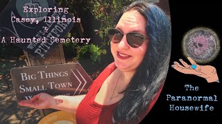 Exploring Casey Illinois and A Haunted Cemetery [upl. by Ahsinauj]