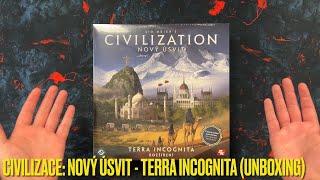 Civilizace Nový úsvit  Terra Incognita Unboxing [upl. by Yhtnomit]