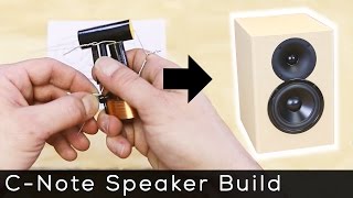 How to build the CNote Speakers [upl. by Wareing]