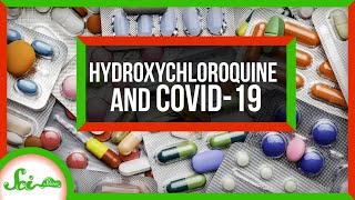 Hydroxychloroquine and COVID19 What We Know Right Now  SciShow News [upl. by Sadowski]