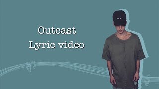 NF  Outcast lyrics [upl. by Aleac]