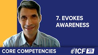 ICF Core Competency 7 Evokes Awareness [upl. by Alya]