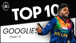 TOP 10 Googly Wickets in International Cricket Part 1 [upl. by Kathrine76]