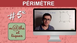 Calculer un périmètre Rappel  Cinquième [upl. by Rydder]