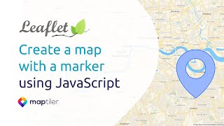 Leaflet Tutorial 1 Create a map with a marker using JavaScript [upl. by Cochran516]