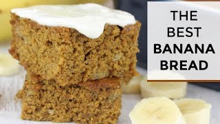 The BEST Banana Bread Recipe  Healthy  Easy [upl. by Aros]