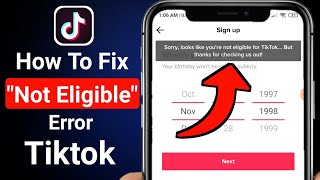 How to Fix “Youre Not Eligible For Tiktok” Error  Sorry looks like youre not eligible for Tiktok [upl. by Dagley]