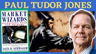 Market Wizards Lessons Paul Tudor Jones Trading Strategies  Market Wizards Investors and Traders [upl. by Zorina]