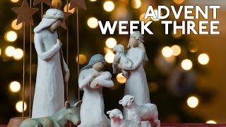 Advent Song Week Three [upl. by Denae]