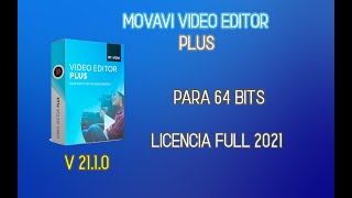 ✅ Movavi Video Editor Plus  2110  Licencia Full 2021✅ [upl. by Bannasch268]