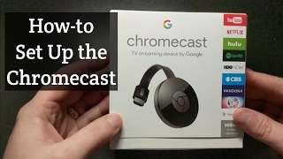 How to Setup the Google Chromecast [upl. by Stanhope]