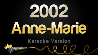 Anne Marie  2002 Karaoke Version [upl. by Hanahs]