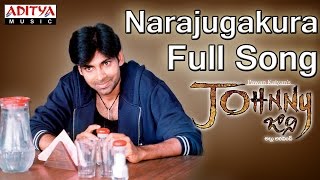 Narajugakura Full Song JohnnyPawan KalyanPawan KalyanRamana Gogula Hits  Aditya Music [upl. by Aerehs]