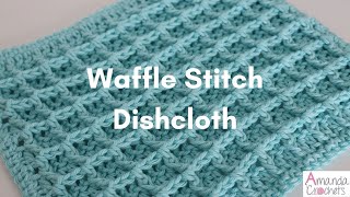 Waffle Stitch Dishcloth Dishcloth Series [upl. by Daney]