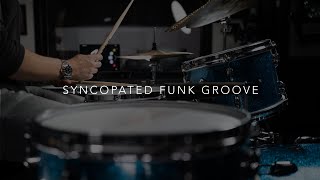 Syncopated Funk Groove I Drum Lesson [upl. by Pandolfi50]