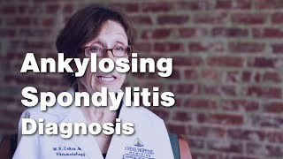 Ankylosing Spondylitis  Diagnosis 3 of 5 [upl. by Branen]