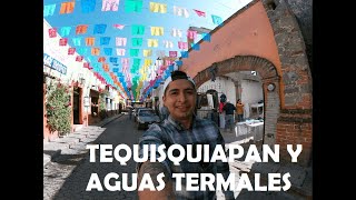 Pueblo mágico Tequisquiapan y Aguas termales [upl. by Einnad735]