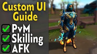 Custom UI Guide for PvMSkillingAFK  Runescape 3 [upl. by Naitsirt]