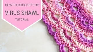 CROCHET How to crochet the Virus shawl  Bella Coco [upl. by Anwahsak625]