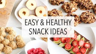 EASY HEALTHY SNACK IDEAS [upl. by Safire]