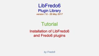 LibFredo6  installation  2 Jun 2017 [upl. by Oicnaneb]