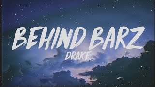 Drake  Behind Barz Lyrics [upl. by Llennej52]