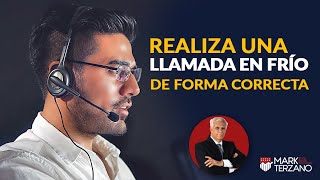 Realiza una llamada en Frío de forma correcta  Video 8 [upl. by Nolyad619]