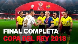 Sevilla 05 Barcelona COMPLETO  Final Copa del Rey 2018  Fútbol [upl. by Laehcim417]