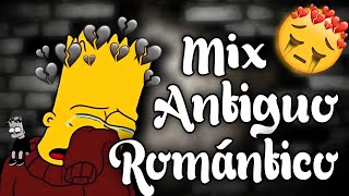 🥺💔MIX REGGAETON ANTIGUO ROMANTICO 2021  DJ FELIX MARTINEZ [upl. by Fillander]