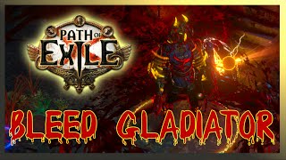 BladeStorm BLEED Gladiator Build  PoE [upl. by Ait]