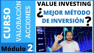 2️⃣ ¿Qué es el VALUE INVESTING y por qué da tan buenos resultados 🟢 Curso de valoración 2 [upl. by Nosaes]